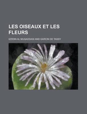 Book cover for Les Oiseaux Et Les Fleurs