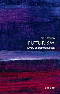 Cover of Futurism A Very Short Introduction