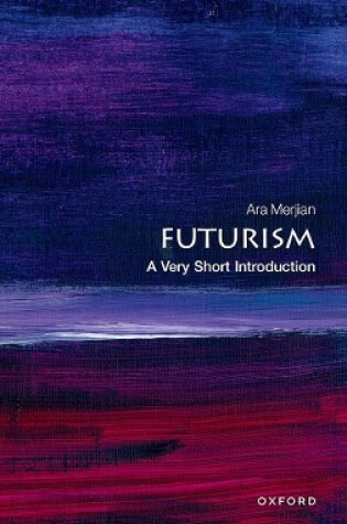 Cover of Futurism A Very Short Introduction