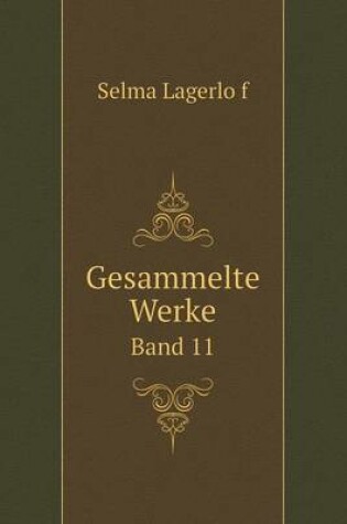 Cover of Gesammelte Werke Band 11