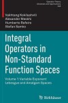 Book cover for Integral Operators in Non-Standard Function Spaces