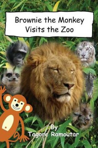 Cover of Brownie the Monkey Visits the Zoo