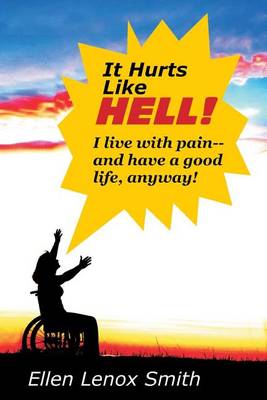 Book cover for It Hurts Like Hell!