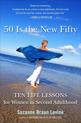 Cover of Fifty Is the New Fifty