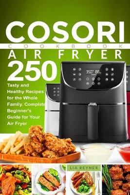 Cover of Cosori Air Fryer Cookbook