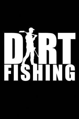 Book cover for Dirt Fishing.