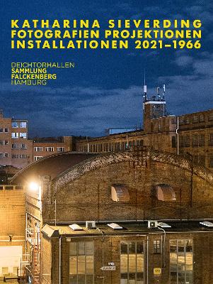 Book cover for Katharina Sieverding: Photographs Projections Installations 2021-1966