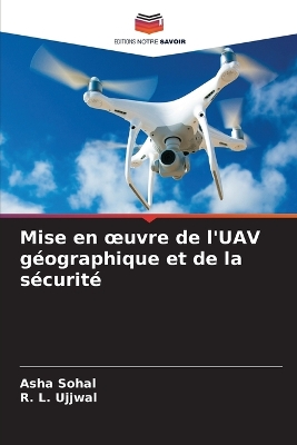 Book cover for Mise en oeuvre de l'UAV g�ographique et de la s�curit�