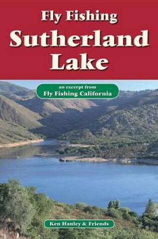 Cover of Fly Fishing Sutherland Lake