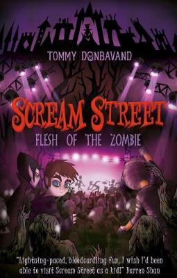 Book cover for Scream Street 4: Flesh of the Zombie