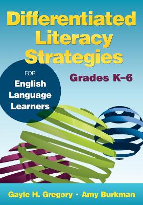 Book cover for Differentiated Literacy Strategies for English Language Learners, Grades K-6