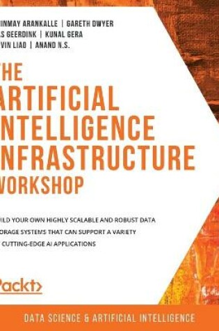 Cover of The Artificial Intelligence Infrastructure Workshop