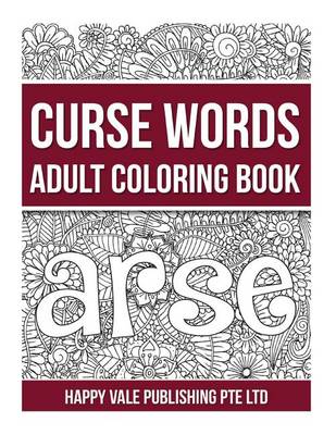 Book cover for Curse Words Adult Coloring Book