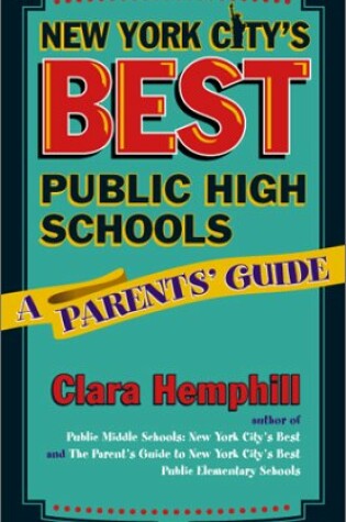 Cover of New York City's Best Public High Schools