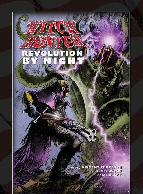 Book cover for Witch Hunter - The Revolution By Night