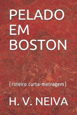 Book cover for Pelado Em Boston