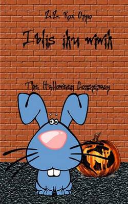 Book cover for Iblis Iku Wiwik the Halloween Conspiracy