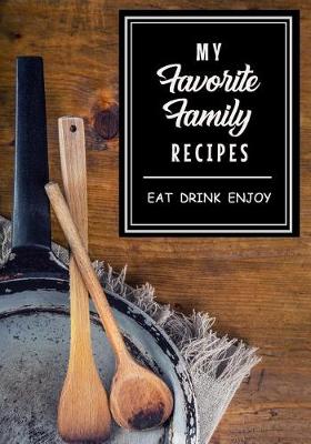 Book cover for My Favorite Family Recipes