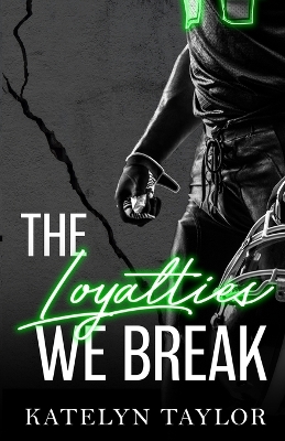 Cover of The Loyalties We Break