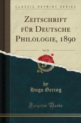 Cover of Zeitschrift Für Deutsche Philologie, 1890, Vol. 22 (Classic Reprint)