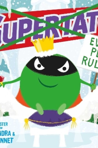 Cover of Supertato: Evil Pea Rules