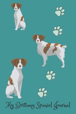 Book cover for My Brittany Spaniel Journal