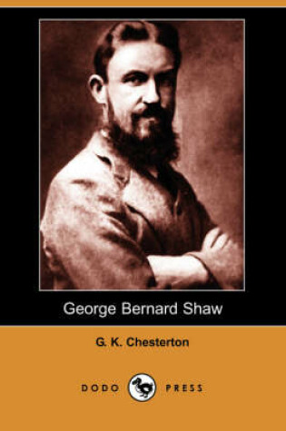 Cover of George Bernard Shaw (Dodo Press)