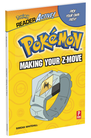 Cover of Pokemon ReaderActive: Making Your Z-Move