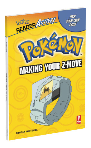 Cover of Pokemon ReaderActive: Making Your Z-Move