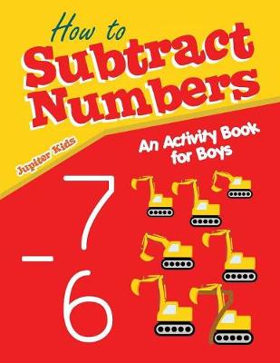 Book cover for How to Subtract Numbers
