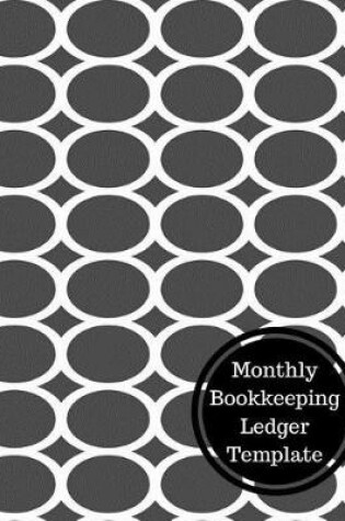Cover of Monthly Bookkeeping Ledger Template