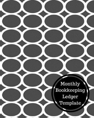 Book cover for Monthly Bookkeeping Ledger Template