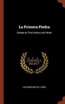 Book cover for La Primera Piedra