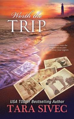 Book cover for Worth the Trip (a Fisher's Light Companion Novella)
