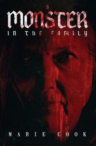 Cover of A Monster in the Family