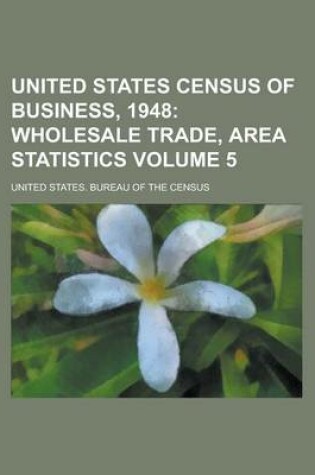 Cover of United States Census of Business, 1948 Volume 5