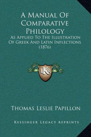 Cover of A Manual of Comparative Philology