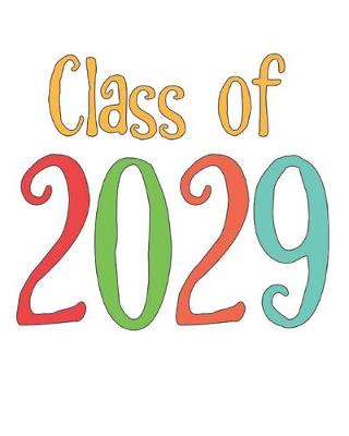 Book cover for Class of 2029