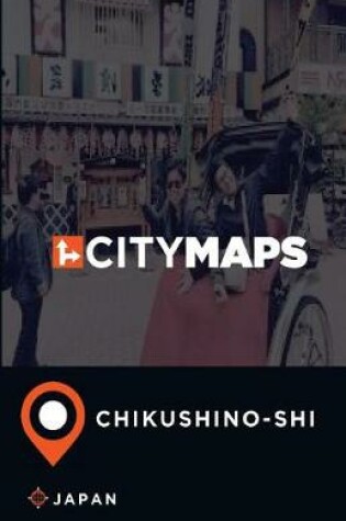 Cover of City Maps Chikushino-shi Japan