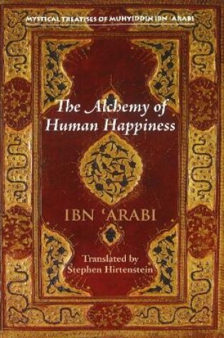 Cover of The Alchemy of Human Happiness