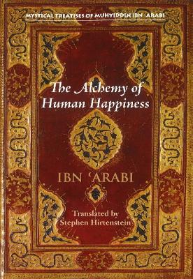 Cover of The Alchemy of Human Happiness