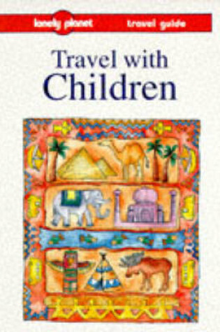 Cover of Travel with Children