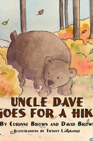 Cover of Uncle Dave Goes for a Hike