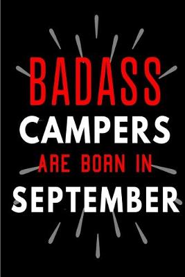 Book cover for Badass Campers Are Born In September