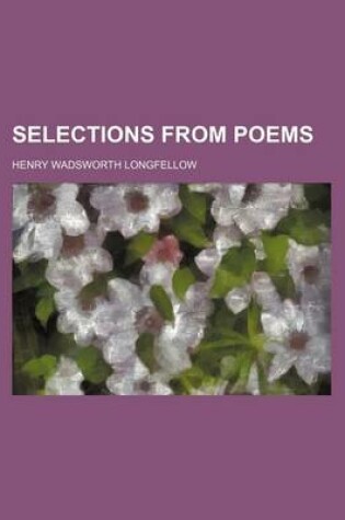 Cover of Selections from Poems