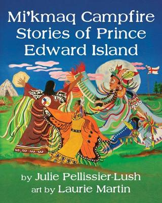 Book cover for Mi'kmaq Campfire Stories of Prince Edward Island