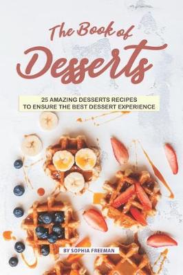 Book cover for The Book of Desserts