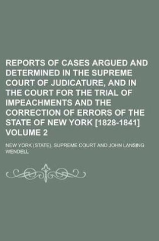 Cover of Reports of Cases Argued and Determined in the Supreme Court of Judicature, and in the Court for the Trial of Impeachments and the Correction of Errors