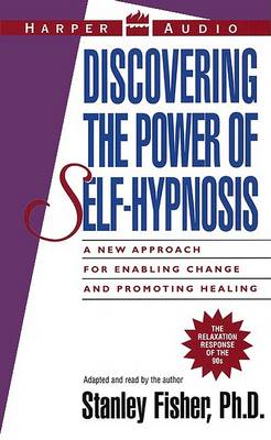 Book cover for Discovering the Power of Self-Hypnosis