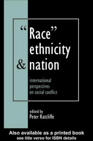 Cover of Race, Ethnicity and Nation